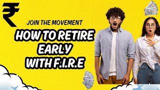 How to Retire early by joining the FIRE movement  AASGINVESTMENTS [upl. by Casavant]