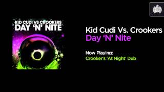 Kid Cudi Vs Crookers  Day N Nite Crookers At Night Dub [upl. by Cowan]