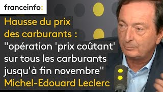 Carburants  une quotopération prix coûtant sur tous les carburants jusquà fin novembrequot [upl. by Soalokcin437]