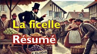 Résumé de la ficelle de Maupassant lycée tronc commun [upl. by Alicul]