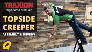 Traxion Topside Creeper Assembly and Review [upl. by Lorou550]