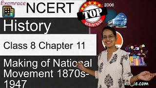 NCERT Class 8 History Chapter 11 Making of National Movement 1870s1947  English [upl. by Blankenship]