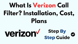 What Is Verizon Call Filter Installation Cost Plans [upl. by Eerrehc]