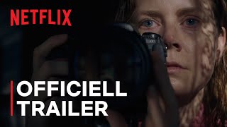 Kvinnan i fönstret  Officiell trailer  Netflix [upl. by Ynetruoc776]