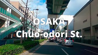 OSAKA JAPAN Drive StampAve ⑥ Chuoodori St 2020 大阪 中央大通 [upl. by Nnyre]