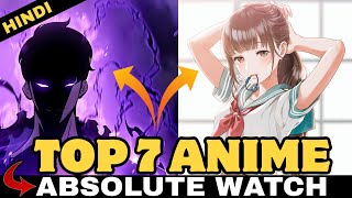 Top 7 Best Anime Series Of All Time Hindi  Must Watch For Every Anime Fan 😍😍 [upl. by Annaujat]