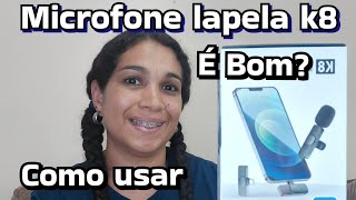 Microfone lapela k8 como funciona É bom Opinião sincera [upl. by Aierb]