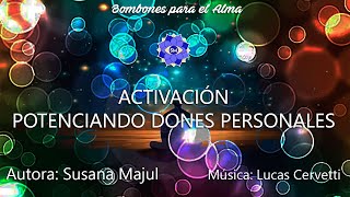 ACTIVACION POTENCIANDO DONES PERSONALES [upl. by Macfadyn]