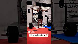 Lightweight baby‼️fitness fitmind ytshorts [upl. by Tabib166]