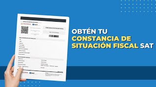 CÓMO OBTENER LA CONSTANCIA DE SITUACIÓN FISCAL SAT [upl. by Enoed]