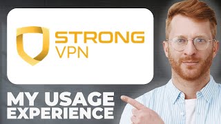 StrongVPN VPN Review  Usage Experience [upl. by Luap915]