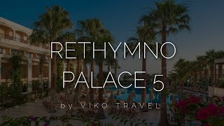 Греція  готель на все включено свій пляж огляд Rethymno palace 5 та відгук Viko Travel [upl. by Ihsoyim]