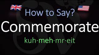 How to Pronounce Commemorate CORRECTLY Meaning amp Pronunciation [upl. by Ingar]