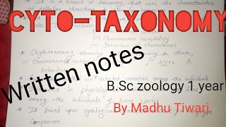 Cytotaxonomy  BSc zoology 1 year   Neet one shot video By Madhu Tiwari [upl. by Wettam901]