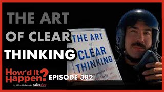 Hasard Lee  The Art of Clear Thinking [upl. by Kloman511]