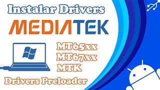 ✅ Drivers MTK Preloader MTK65xx MTK67xx 🚀 Super Facil 【Paso a Paso】🔥 [upl. by Immij94]