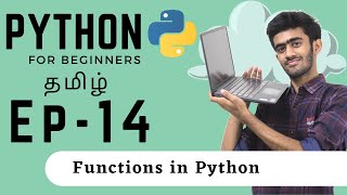 Python for Beginners  Ep 14  Functions in Python  Tamil  code io [upl. by Margreta]