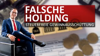 Sinnlose Steuergesetze Gewinnausschüttungen einer GmbH NICHT steuerfrei [upl. by Crescantia]