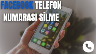 FACEBOOK TELEFON NUMARASI SİLME  TELEFON NUMARASI KALDIRMA  2024 [upl. by Best]