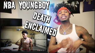 NBA YOUNGBOY  DEATH ENCLAIMED REACTION [upl. by Ydaj]