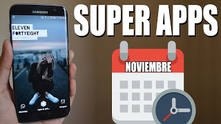 Las mejores aplicaciones para Noviembre 2016 Android  Android Evolution [upl. by Devinna]