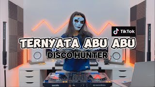 DISCO HUNTER  Ternyata Abu Abu Extended Mix [upl. by Willtrude]