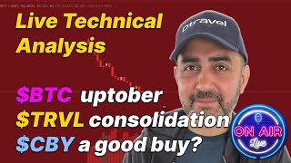 Live Technical Analysis BTC uptober‍TRVL consolidation CBY a good buy [upl. by Elsinore698]