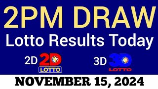 Lotto Result Today 2pm Draw November 15 2024 Swertres Ez2 PCSO Live Result [upl. by Ammeg]