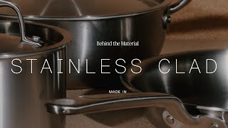 Behind The Material Stainless Clad  Made In Cookware [upl. by Ynehpets]