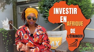 Investir en AFRIQUE depuis létranger cest possible [upl. by Cherice]