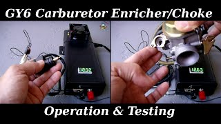 GY6 Enricher  Automatic Choke Operation amp Testing [upl. by Nedaj]