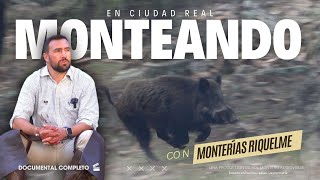 MONTEANDO 🔝🐗 EN CIUDAD REAL CON MONTERIAS RIQUELME  TOCANDO EL CIELO [upl. by Maroj201]