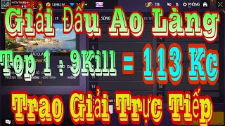 Free Fire  GIẢI ĐẤU AO LÀNG 113 KC   25102024 [upl. by Bodrogi]