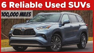 TOP 6 Used SUVs With 100000 Miles But Still Worth Buying [upl. by Emeline]