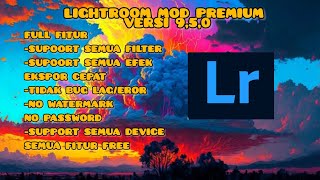 LINK DI DESKRIPSI LIGHT ROOM MOD PREMIUM TERBARU V950 NO PASSWORD  LIGHTROOM TERBARU 2024 [upl. by Baird74]