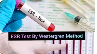 ESRErythrocyte Sedimentation Rate Test How To Measure ESR By Westergren Method Procedure [upl. by Eniamahs]