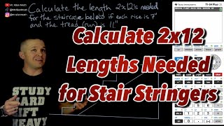 Calculating 2x12 Lengths for Stair Stringers using Pythagorean Theorem [upl. by Bain215]