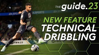 Technical Dribbling in FIFA 23 How Good Is The New System [upl. by Justis]