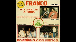 Franco et Le TP OK Jazz  A Paris Volume 1 LP 1980 [upl. by Rydder]