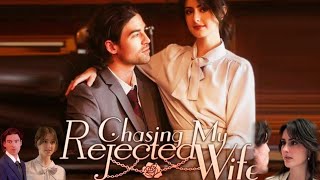 Chasing My Rejected Wife Full Movie Facts  Jamie Benson  Victor Del Rio  Review amp Fact [upl. by Eidnam204]