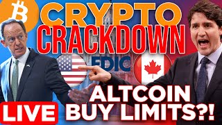 Crypto Crackdowns  Canada Altcoin Buy Limits  FDIC Deterring Crypto Banking [upl. by Golightly]