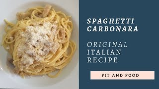 SPAGHETTI CARBONARA  the original recipe [upl. by Lodnar741]