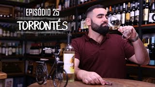 Episódio 25  Torrontés [upl. by Ingar]