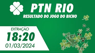 🍀 Resultado da PTN Rio 1820 – Resultado do Jogo do Bicho PTN Rio 01032024 [upl. by Lorre222]