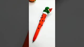 DIY Pen Design  Pen Watermelon craft with clay  diy craft shorts [upl. by Romola]