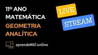 GEOMETRIA ANALÍTICA 11º  Revisões de 10º  Como determinar a inclinação e o declive de uma reta [upl. by Jervis]