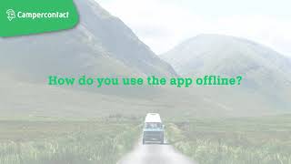 How do I use the app offline  Campercontact app [upl. by Aldarcie]