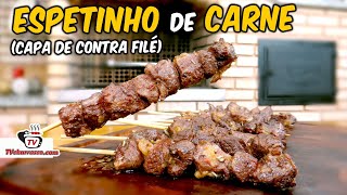 Como Fazer Espetinho de Carne Capa de Contra Filé  Tv Churrasco [upl. by Erehpotsirhc]