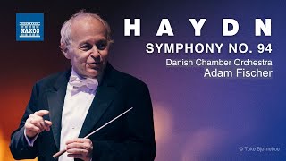 Haydn Symphony No 94 feat Adam Fischer and the Danish Chamber Orchestra [upl. by Swen]