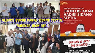 LIVE ALIANSI BURUH KAWAL SIDANG SEPTIA [upl. by Eibbil150]